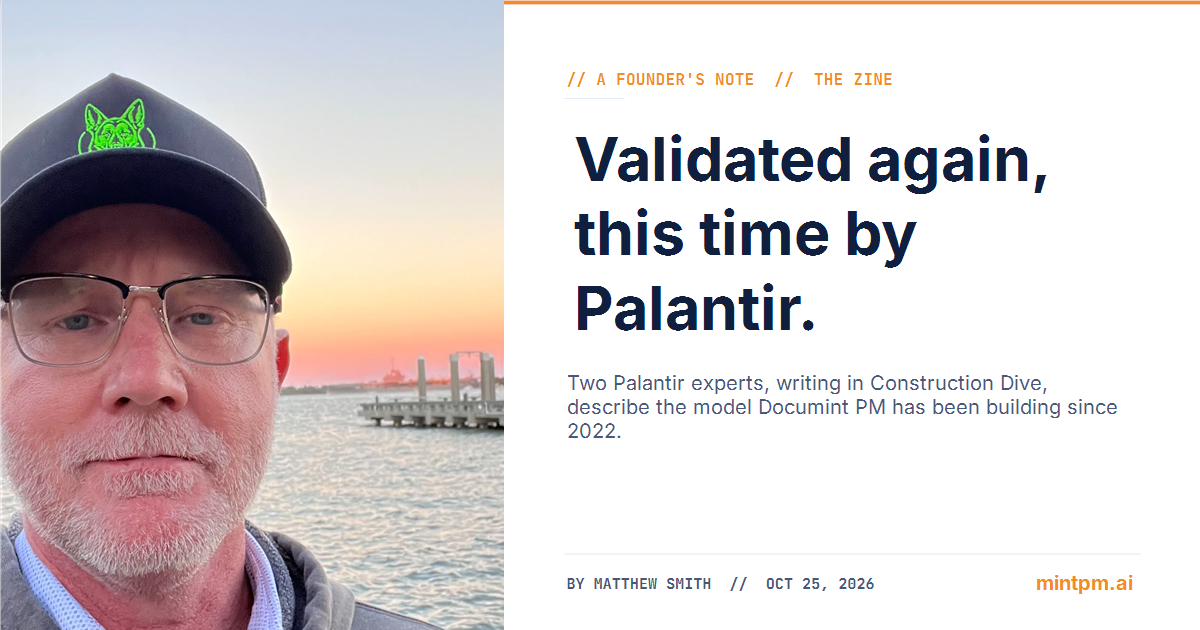 Palantir just published the way forward for construction tech. We have been building it since 2022.